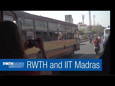 RWTH Aachen und Indian Institute of Technology (IIT) Madras