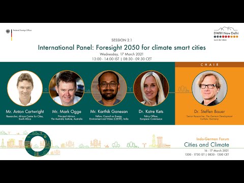 Session 2.1: International Panel: Foresight 2050 for climate smart cities